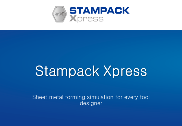 Stampack Xpress 프레스 성형해석 프로그램 소개