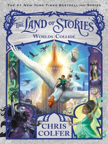  The Land of Stories: Worlds Collide (도곡 eBook)
