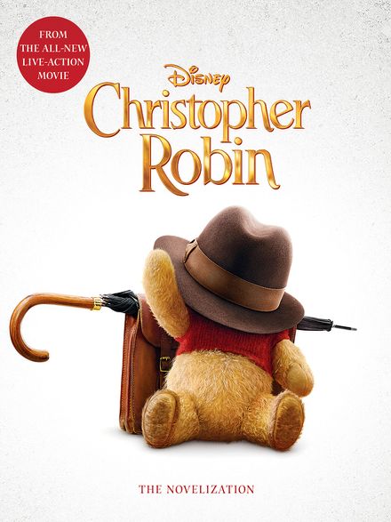  Christopher Robin: The Novelization (도곡 eBook)