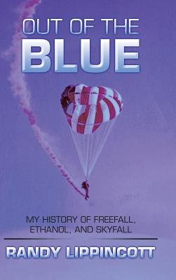 리뷰가 좋은 Out of the Blue: My History of Freefall Ethanol and Skyfall Hardcover, Trafford Publishing 제품을 소개합니다!!