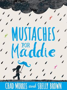  Mustaches for Maddie (서울도서관 eBook)