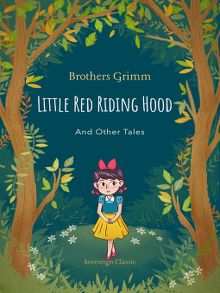 Little Red Riding Hood and Other Tales (서울도서관 eBook)