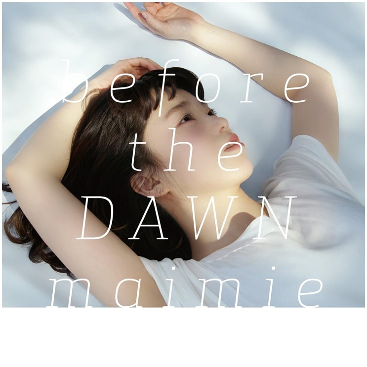 maimie 1st 앨범 - 残像(잔상) [번역/가사] / before the Dawn