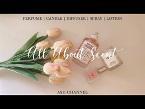 All About Scent ㅡ Cozy Fragrances that I Like Perfume, Candle, Diffuser, Mist, Lotion All About Scent ㅡ Cozy Fragrances that I Like Perfume, Candle, Diffuser, Mist, Lotion