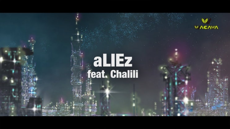  WACAVA feat.챠리리(茶理理 Chalili) - aLIEz [번역/가사]