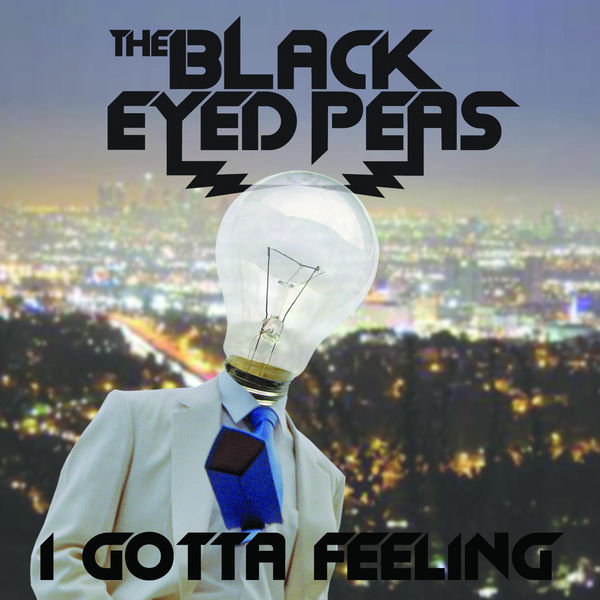 블랙 아이드 피스 (The Black Eyed Peas) - I Gotta Feeling 가사/번역 블랙 아이드 피스 (The Black Eyed Peas) - I Gotta Feeling 가사/번역
