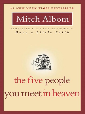 The Five People You Meet in Heaven (서울도서관 eBook)