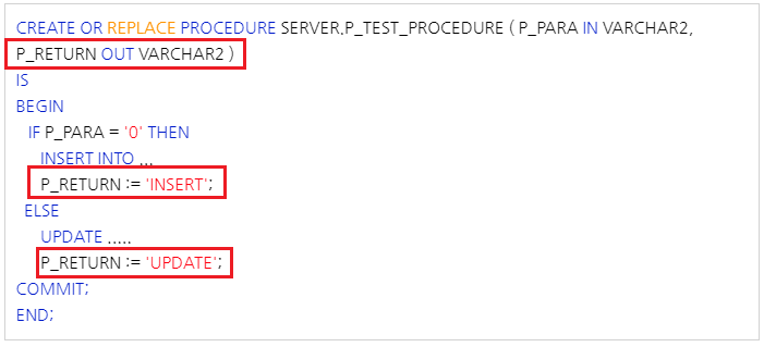오라클(Oracle) PL/SQL 프로시저(Procedure)에서 결과값 Return 받기 (OUT 변수)
