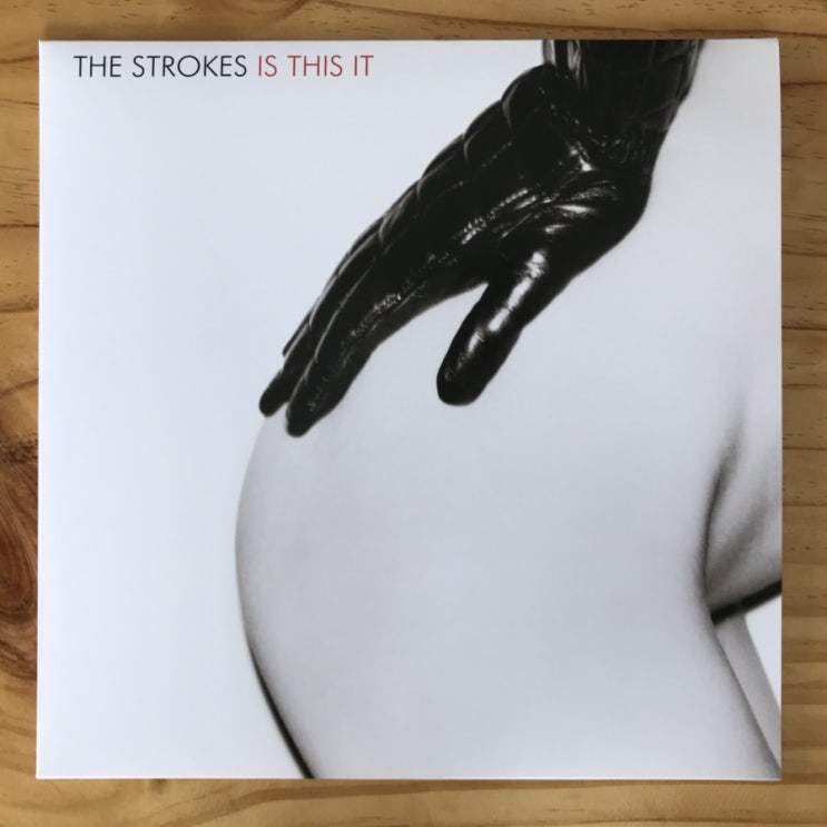 [LP, 엘피] The Strokes(더 스트록스) – Is This It (2020 White Vinyl Reissue, 음악에 대한 나의 관심 일대기?)