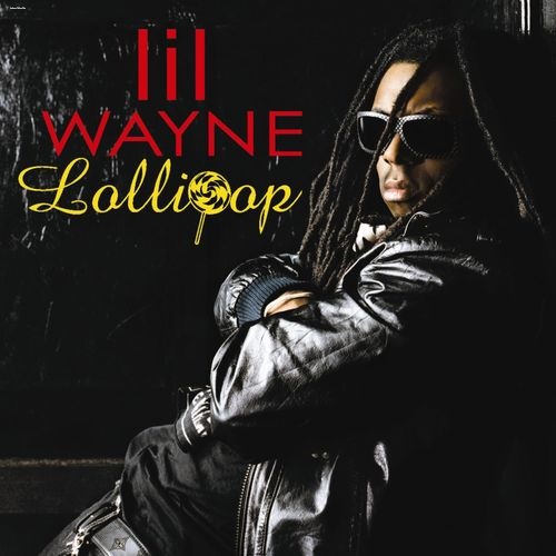 Lil Wayne - Lollipop (Feat. Static Major) [편안한휴식]