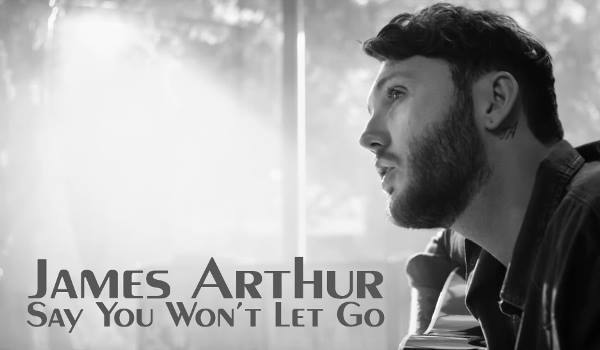  James Arthur (제임스 아서) - Say You Won't Let Go 가사 해석
