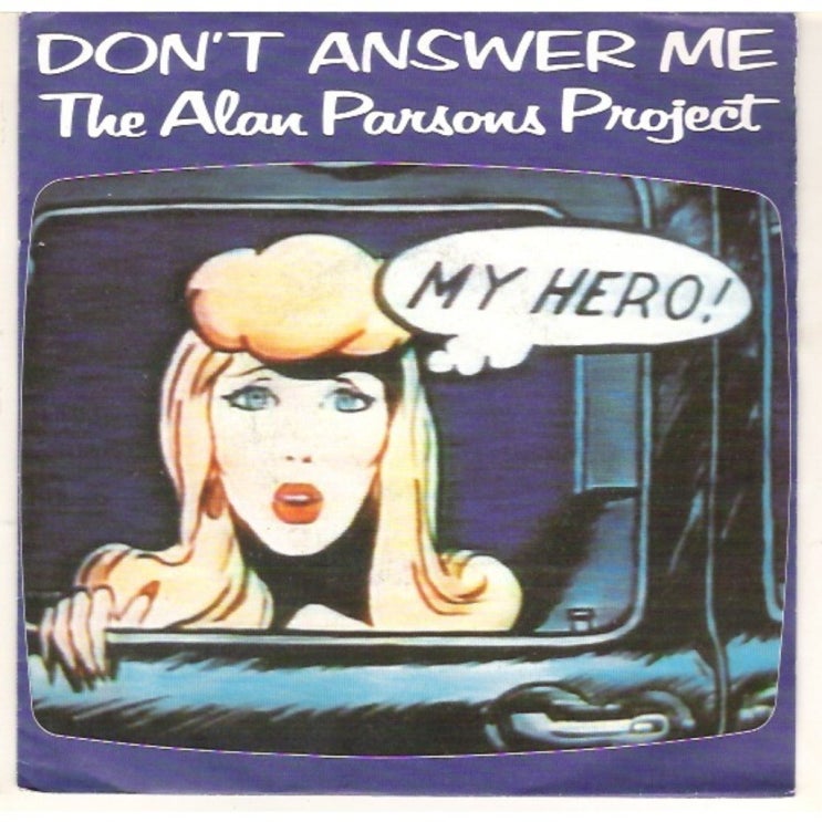  Alan Parsons Project, Don't answer me
