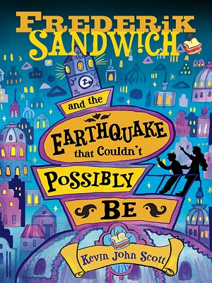 Frederik Sandwich and the Earthquake that Couldn't Possibly Be (서울도서관 eBook)