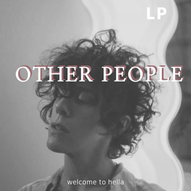 LP - Other People [ 가사 해석/해석 ]