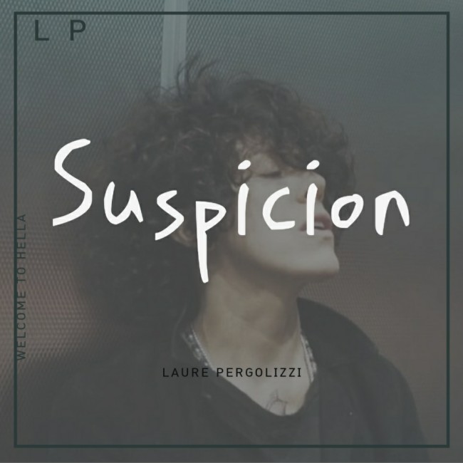  LP - Suspicion [ 가사해석/번역 ]