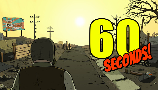  60 seconds! 60초 핵전쟁에서 살아남기 플레이