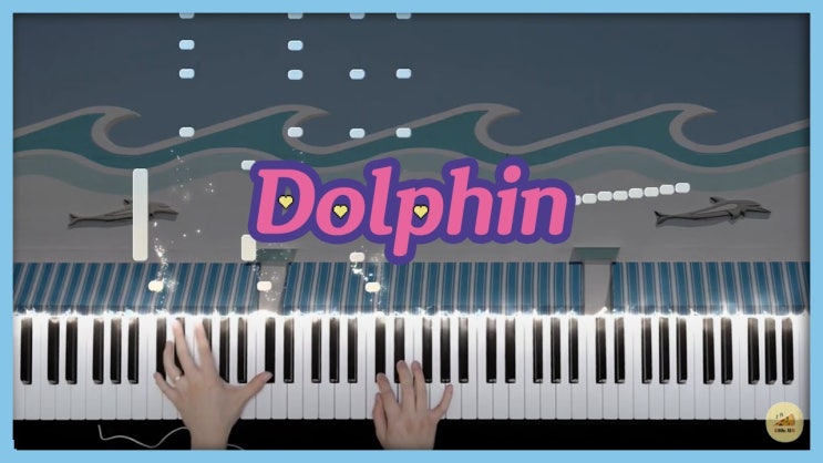 오마이걸(Oh My Girl) - Dolphin(돌핀) 피아노커버! 마피아 악보 다운로드