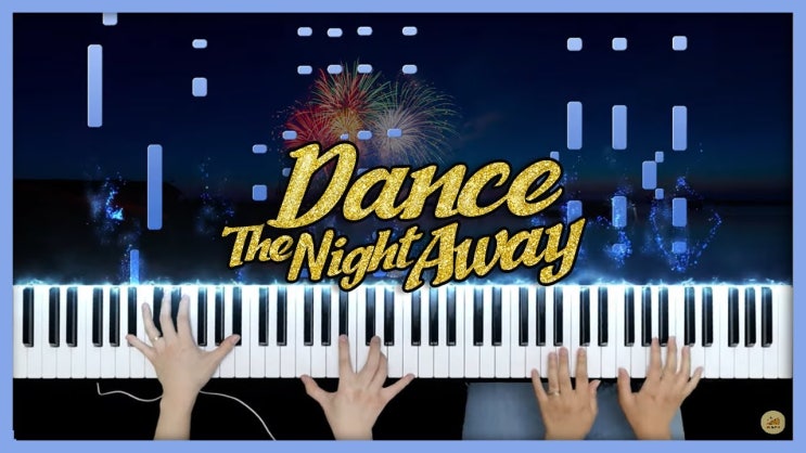 [TWICE(트와이스) - Dance The Night Away] 듀엣, 포핸드 버전 피아노 커버 악보 다운로드