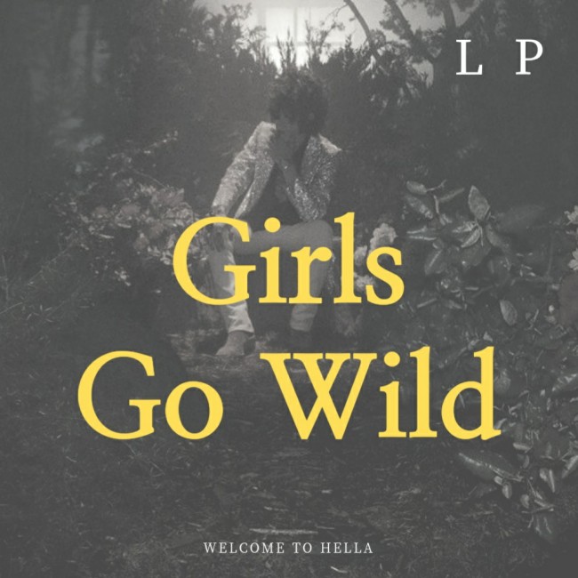  LP - Girls Go wild [ 가사해석/번역 ]