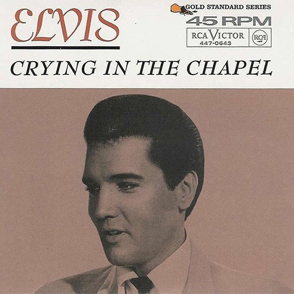 Elvis Presley - Crying In The Chapel [듣기, 노래가사, Audio]