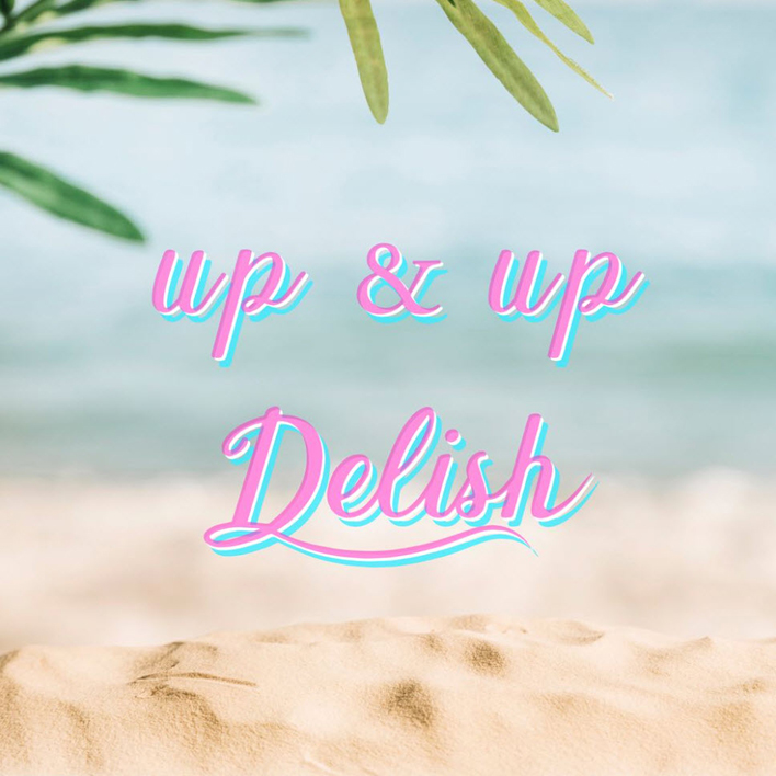Delish - Up & Up [듣기, 노래가사, MV]