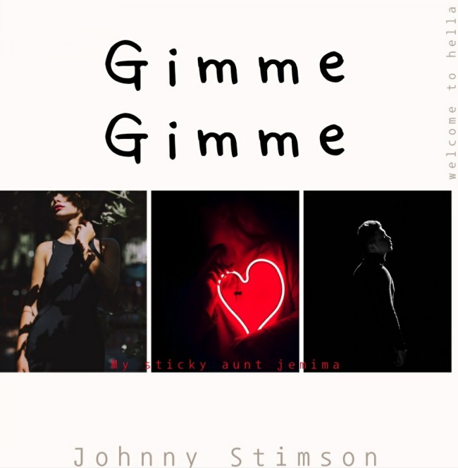  Johnny Stimson - Gimme Gimme [ 가사해석/번역 ]