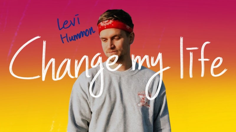 가사번역] - Levi Hummon - Change My Life : 네이버 블로그