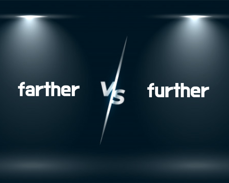  영어로 더 멀리, 더 이상 - farther vs. further 뉘앙스 차이 및 사용법 이해하기