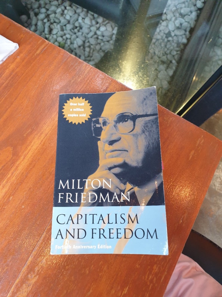  ‘Capitalism and Freedom’ by Milton Friedman (자본주의와 자유 by 밀턴 프리드먼)-7장