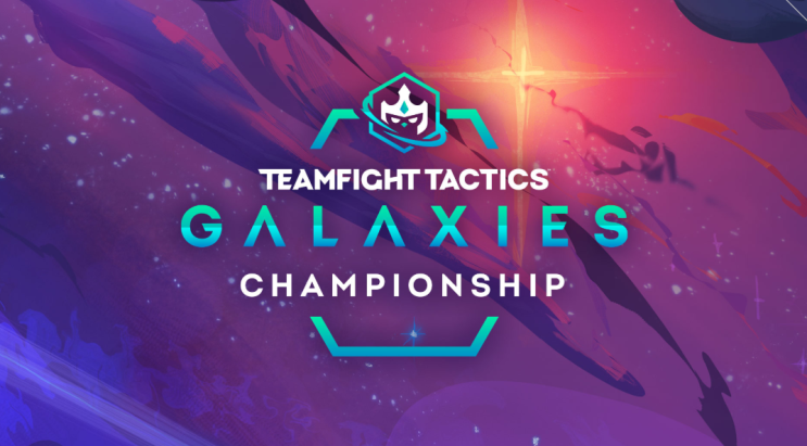 [LOL]롤토체스 TFT 전략적 팀 전투 : 갤럭시 글로벌 챔피언십 일정(GALAXIES CHAMPIONSHIP)중계, 총 상금 200,000$