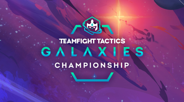  [LOL]롤토체스 TFT 전략적 팀 전투 : 갤럭시 글로벌 챔피언십 일정(GALAXIES CHAMPIONSHIP)중계, 총 상금 200,000$