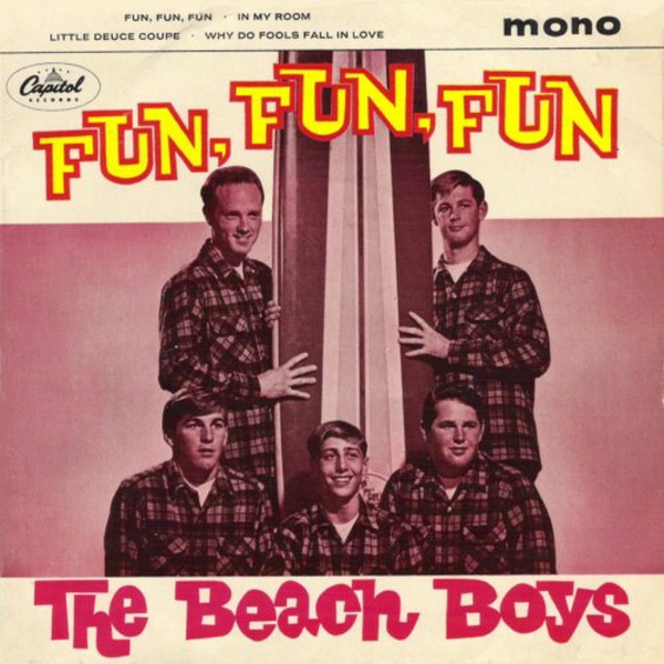 Beach Boys - Fun, Fun, Fun [듣기, 노래가사, Audio, LV]