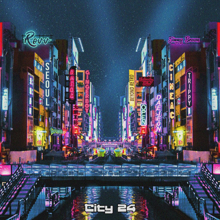 Rovv - City 24 [듣기, 노래가사, AV]