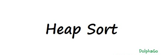  [Algorithm] 힙 정렬(Heap Sort)