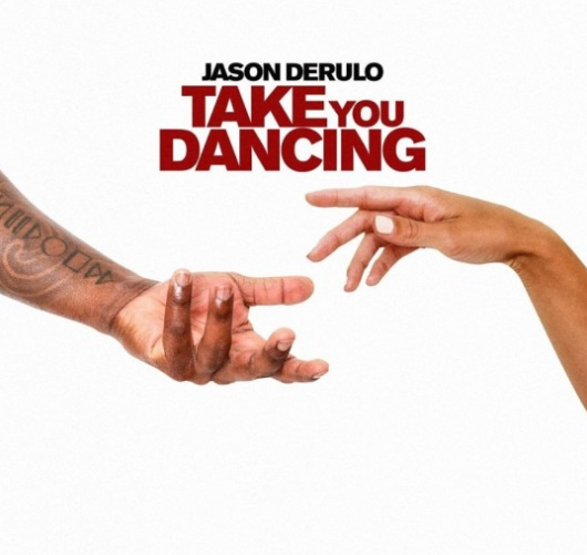  Take You Dancing / JASON DERULO