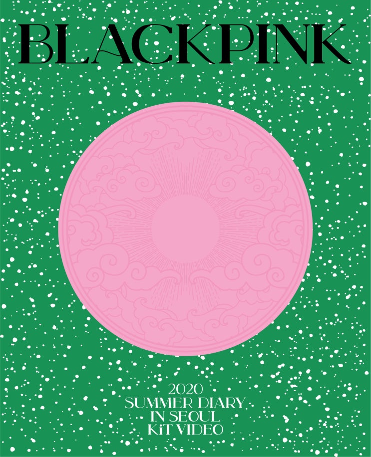  블랙핑크 - 2020 BLACKPINK'S SUMMER DIARY IN SEOUL 키트 비디오 8월31일 출시!!