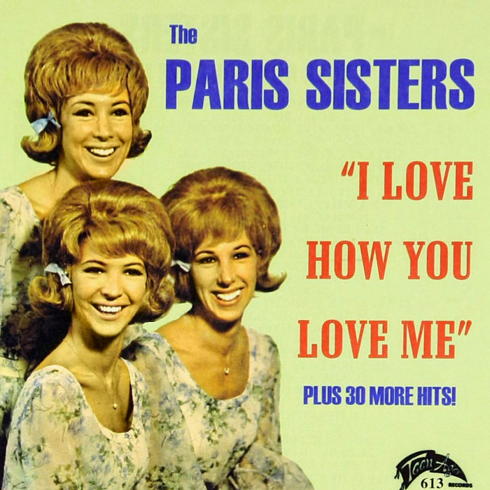 Paris Sisters - I Love How You Love Me [듣기, 노래가사, Audio]