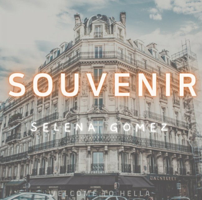  Selena Gomez - Souvenir [ 가사해석/번역 ]