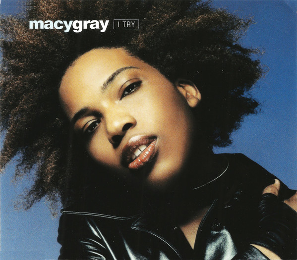 Macy Gray - I Try [듣기, 노래가사, Audio, LV, MV]
