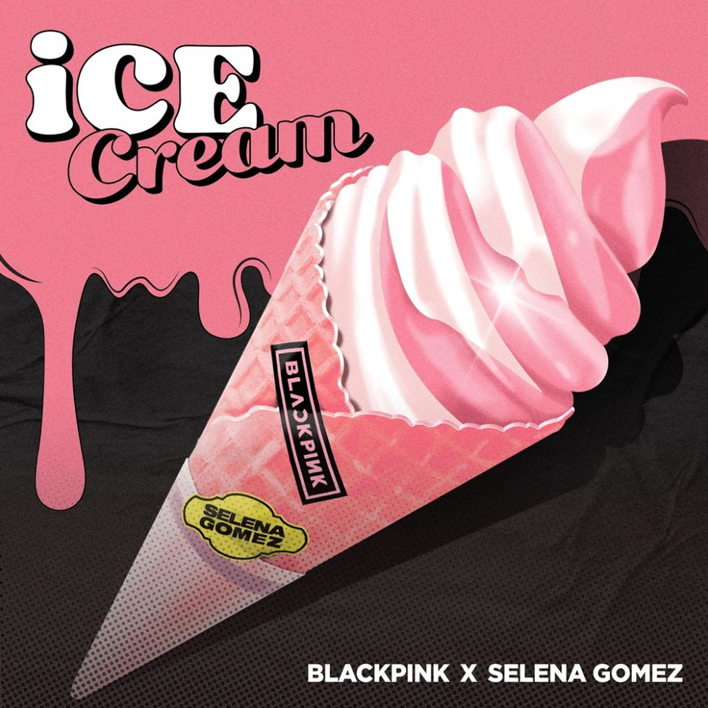 BLACKPINK - Ice Cream (with Selena Gomez) [듣기, 노래가사, MV]