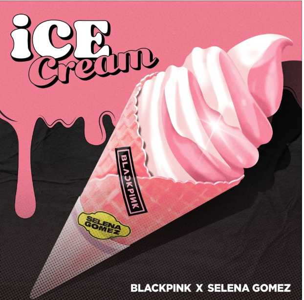 팝스타 셀레나 고메즈와 콜라보 블랙핑크 - Ice Cream (듣기/가사/뮤비)
