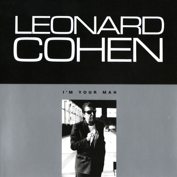 Leonard Cohen - I'm Your Man [듣기, 노래가사, Audio, MV]