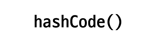  [Java] hashCode()