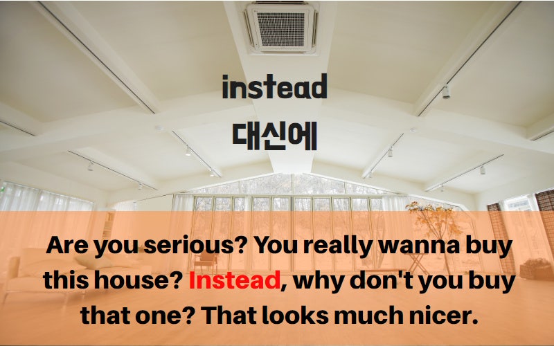 instead vs instead of 정확히 알고 쓰자! : 네이버 블로그