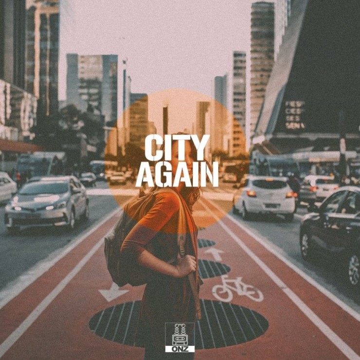 ONZ - City again [듣기, 노래가사, AV]