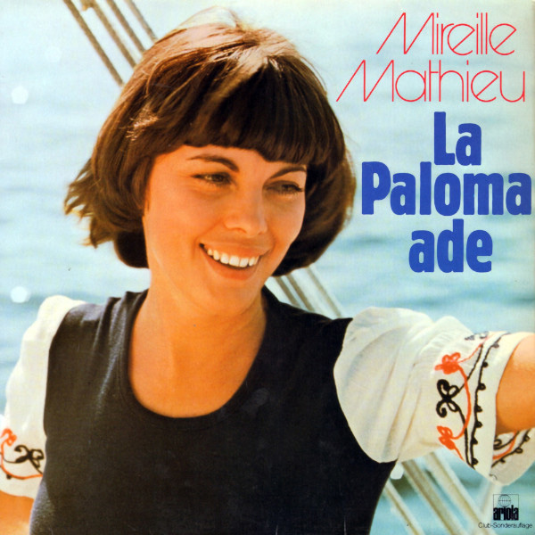 Mireille Matthieu - La Paloma ade [듣기, 노래가사, Audio, LV]
