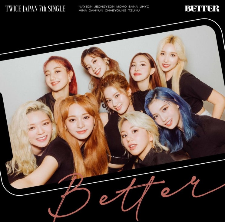  TWICE(트와이스)JAPAN 7th SINGLE BETTER