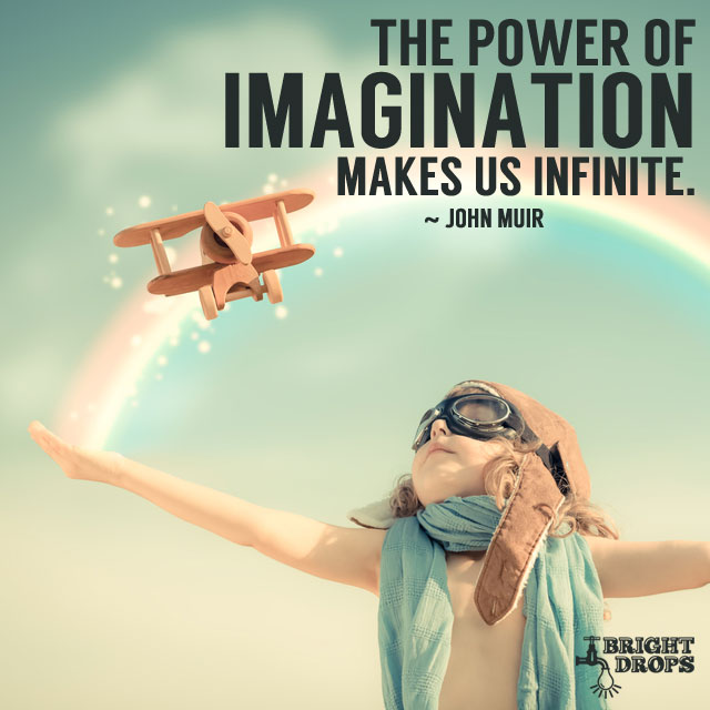 동기부여 명언 John Muir 상상력의 힘은 우리를 무한하게 만든다