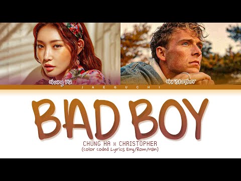 청하(Chungha)와 크리스토퍼(Christopher)의 컬래버레이션(Collaboration) 'Bad Boy', 음악 차트에서 급상승