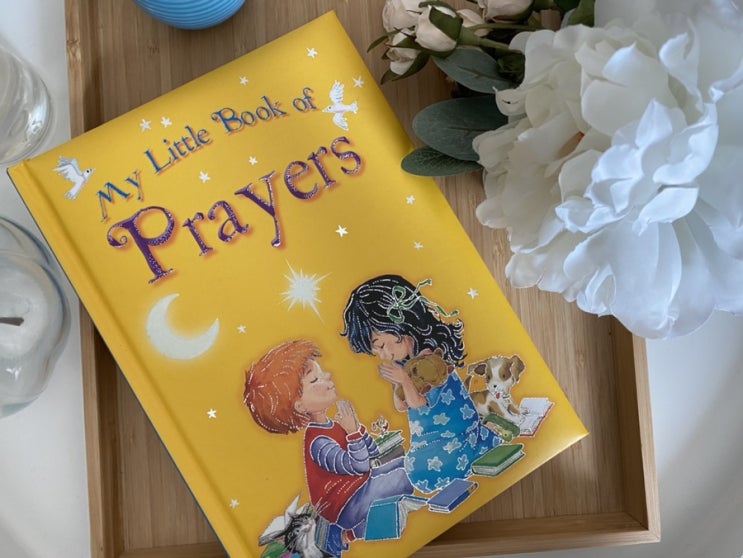  어린이영어기도 My Little Book of Prayers / Now, I run to play
